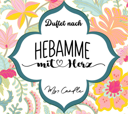Duftkerze mit Botschaft - Hebamme mit Herz